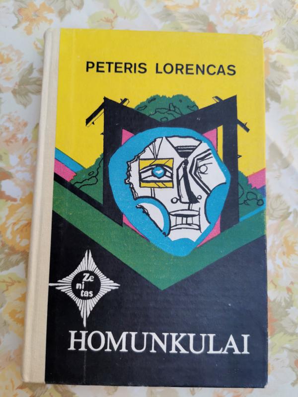Homunkulai - Peteris Lorencas, knyga 4