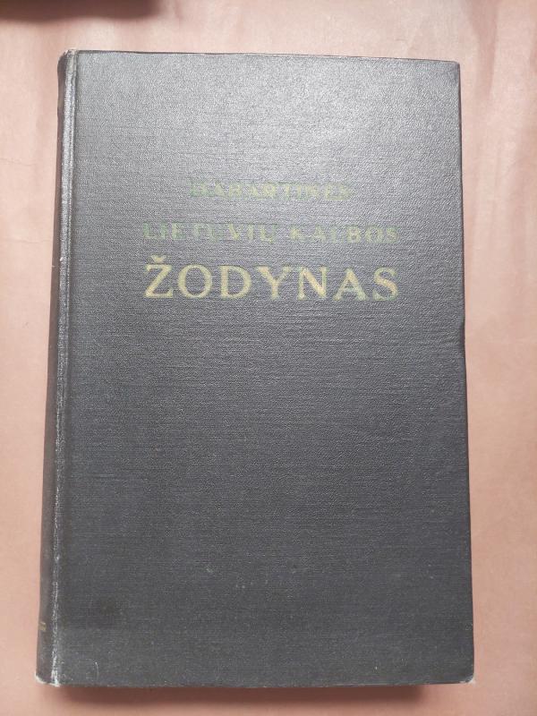 Dabartinės Lietuvių kalbos žodynas - Autorių Kolektyvas, knyga 2