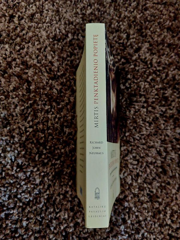 Mirtis penktadienio popietę: septynių paskutinių Jėzaus žodžių apmąstymas - Autorių Kolektyvas, knyga 4