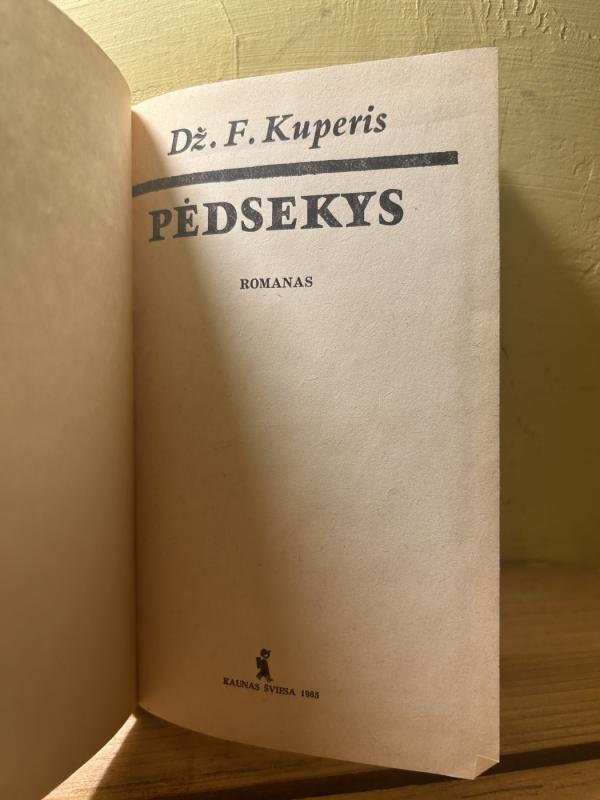 Pėdsekys - Dž. F. Kuperis, knyga 4