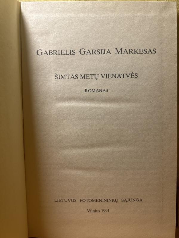 Šimtas metų vienatvės - Gabriel Garcia Marquez, knyga 3