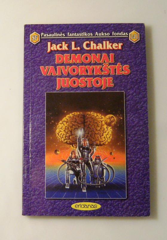 Demonai vaivorykštės juostoje (141) - Jack L. Chalker, knyga 3