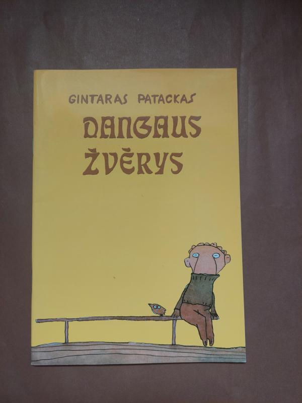 Dangaus žvėrys - Gintaras Patackas, knyga 2