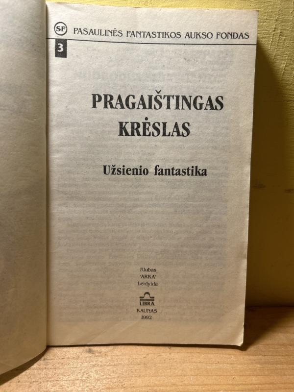 Pragaištingas krėslas (3) - Autorių Kolektyvas, knyga 4