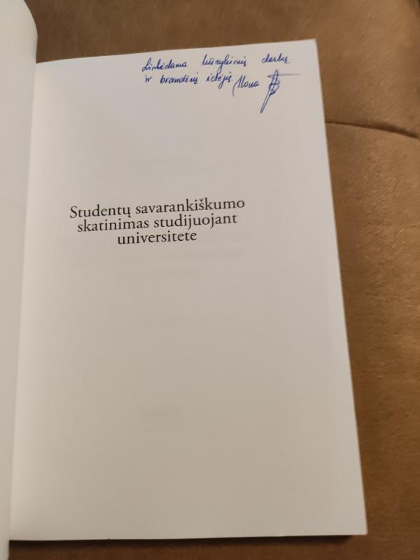 Studentų savarankiškumo skatinimas studijuojant universitete - Aušra Rutkienė, Ilona Tandzegolskienė, knyga 5
