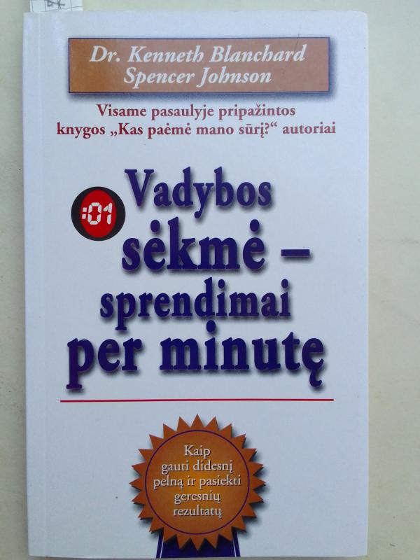 Vadybos sėkmė-sprendimai per minutę - Kenneth Blanchard, knyga 2