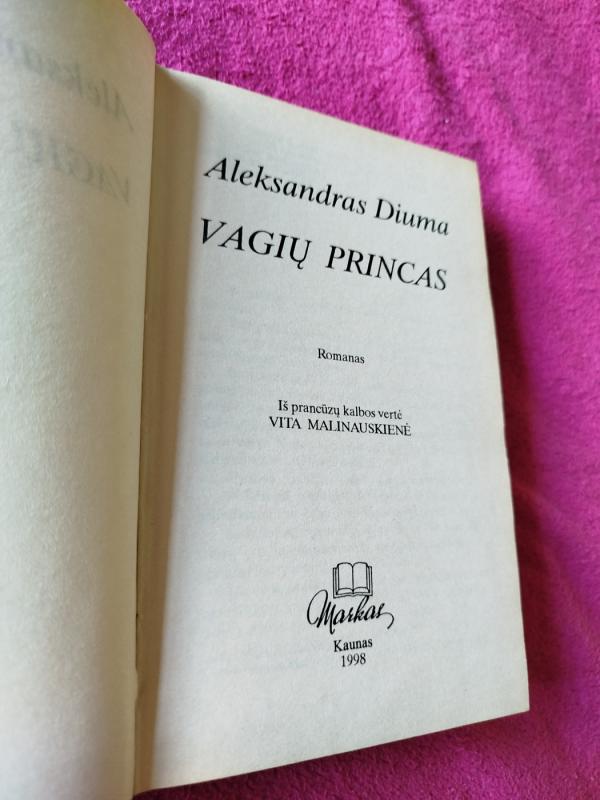Vagių princas - Aleksandras Diuma, knyga 3