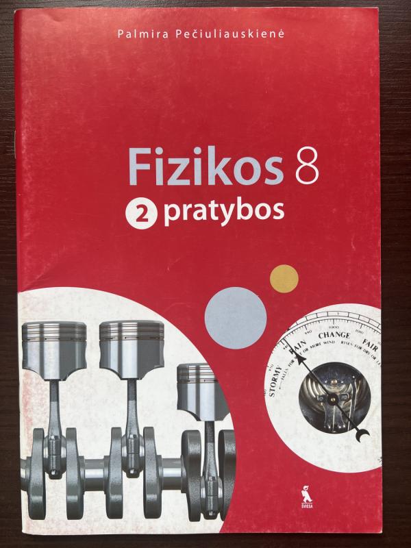 Fizika. Pratybos 8 klasei, 2-asis sąsiuvinis - Palmira Pečiuliauskienė, knyga 2