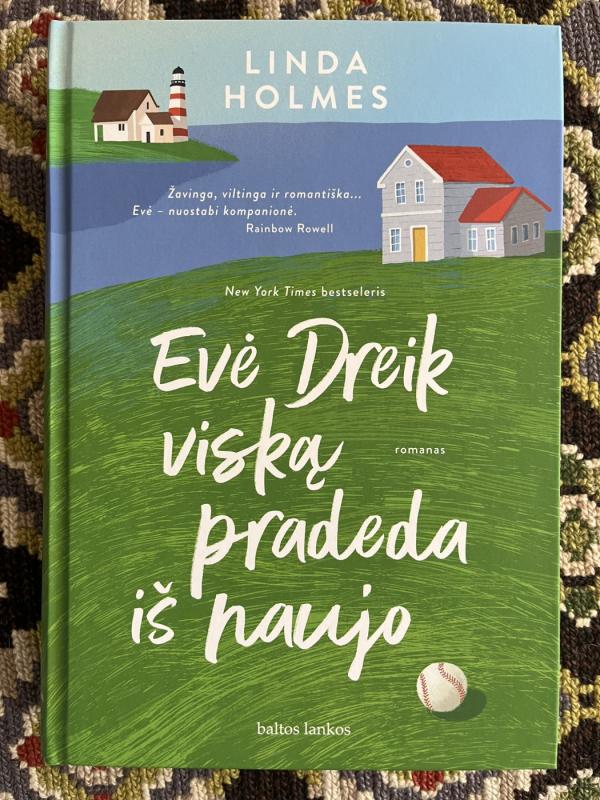 Evė Dreik viską pradeda iš naujo - Linda Holmes, knyga 2