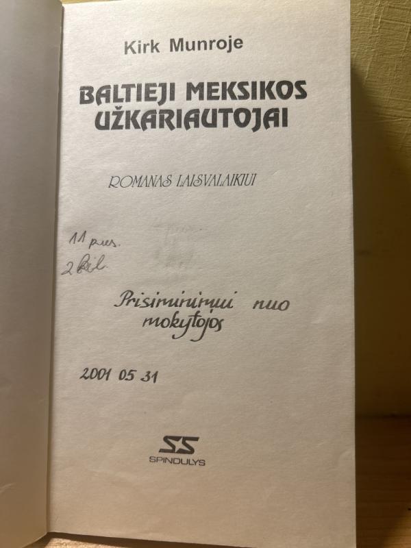 PIRMASIS AMERIKIETIS,BALTIEJI MEKSIKOS UŽKARIAUTOJAI,UŽMIRŠTASIS KINTANA ROO PASAULIS,KONKISTADORAI,PENKTOJI DALIS KARALIUI - Autorių Kolektyvas, knyga 3