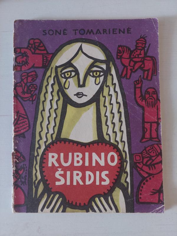 rubino širdis - Sonė Tomarienė, knyga 2