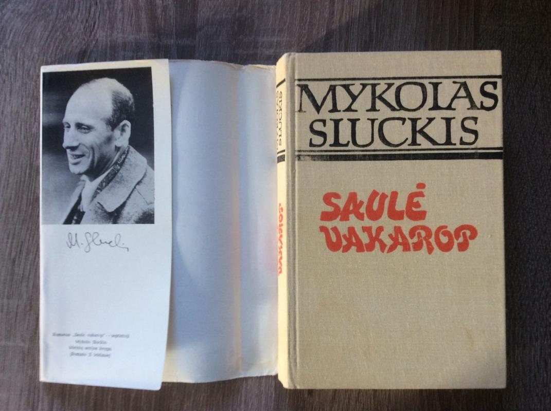 Saulė vakarop - Mykolas Sluckis, knyga 3