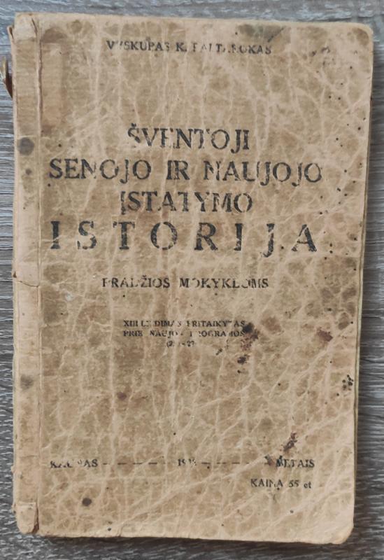 Šventoji senojo ir naujojo įstatymo istorija 1938 - K. Paltarokas, knyga 2
