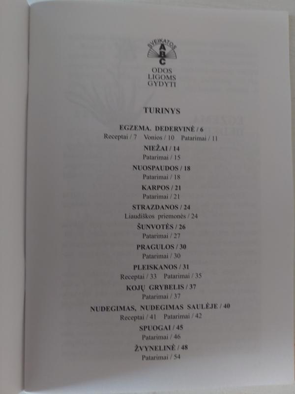 Senolių receptai: Kaip gydyti odos ligas: 130 receptų ir patarimų - Vladas Sasnauskas, knyga 3
