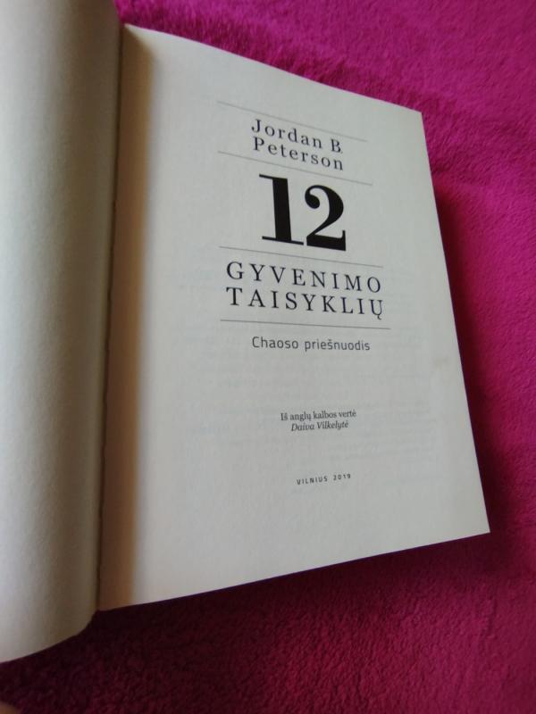 12 gyvenimo taisyklių - Jordan B. Peterson, knyga 3