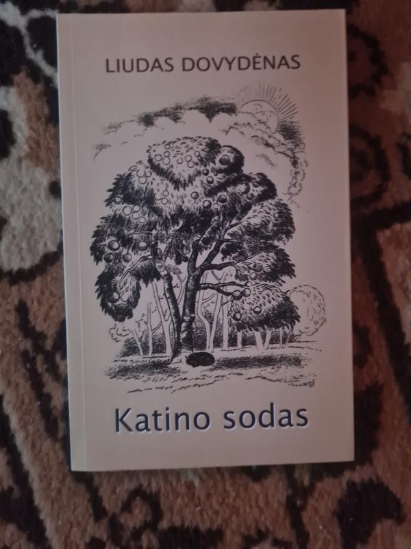 Katino sodas - Liudas Dovydėnas, knyga 2