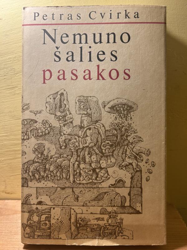 Nemuno šalies pasakos - Petras Cvirka, knyga 2