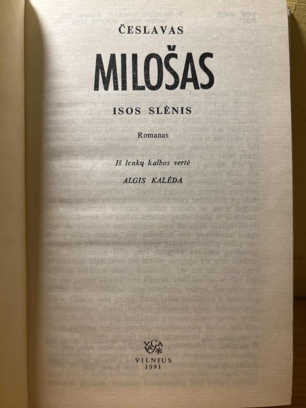 Isos slėnis - Česlovas Milošas, knyga 3