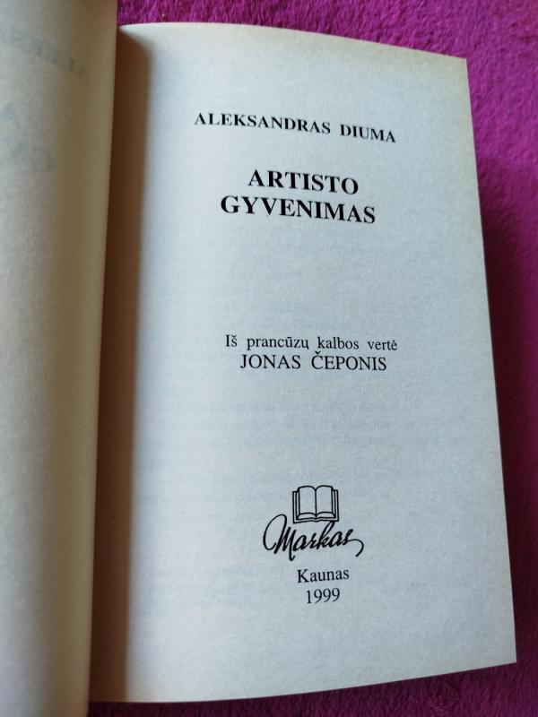 Artisto gyvenimas - Aleksandras Diuma, knyga 3