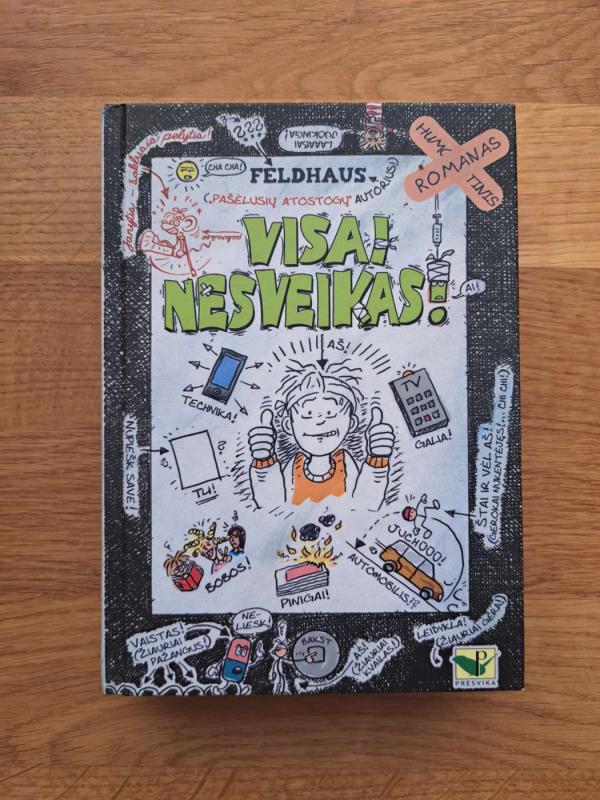 Visai nesveikas ! - Autorių Kolektyvas, knyga 2