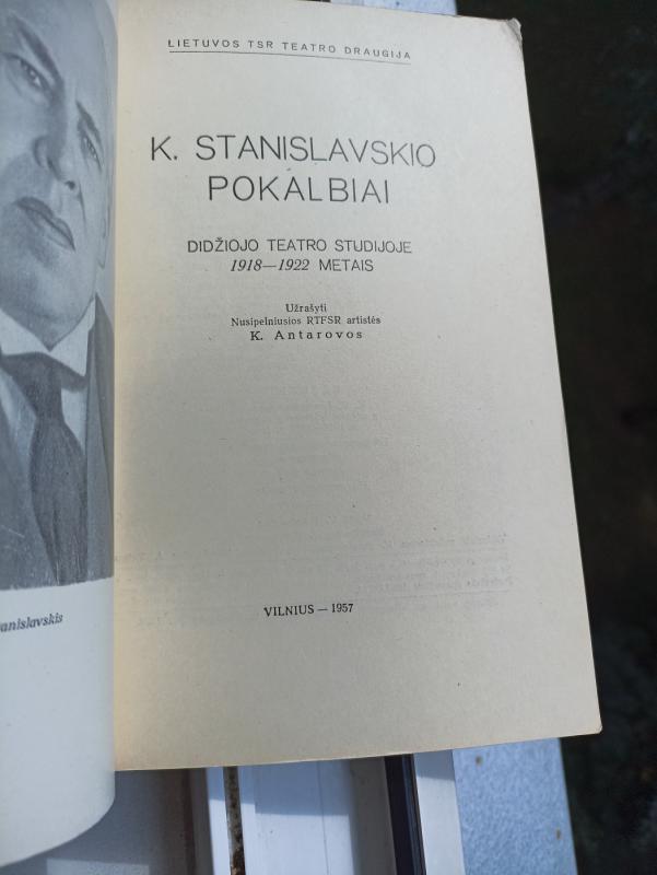 K. Stanislavskio pokalbiai Didžiojo teatro studijoje 1918-1922 metais - užrašė K. Antarova, knyga 3