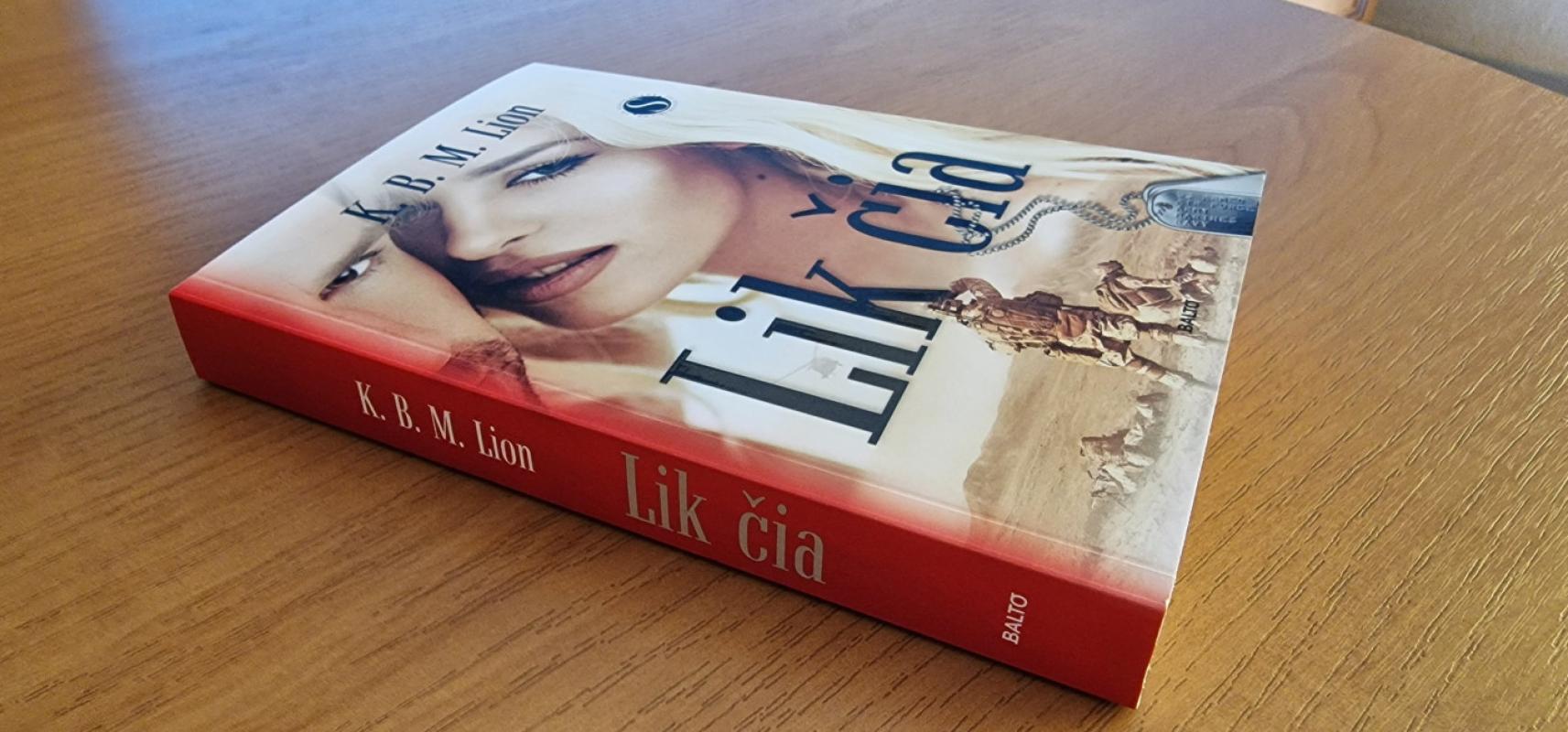 Lik čia - K. B. M. Lion K. B. M. Lion, knyga 6