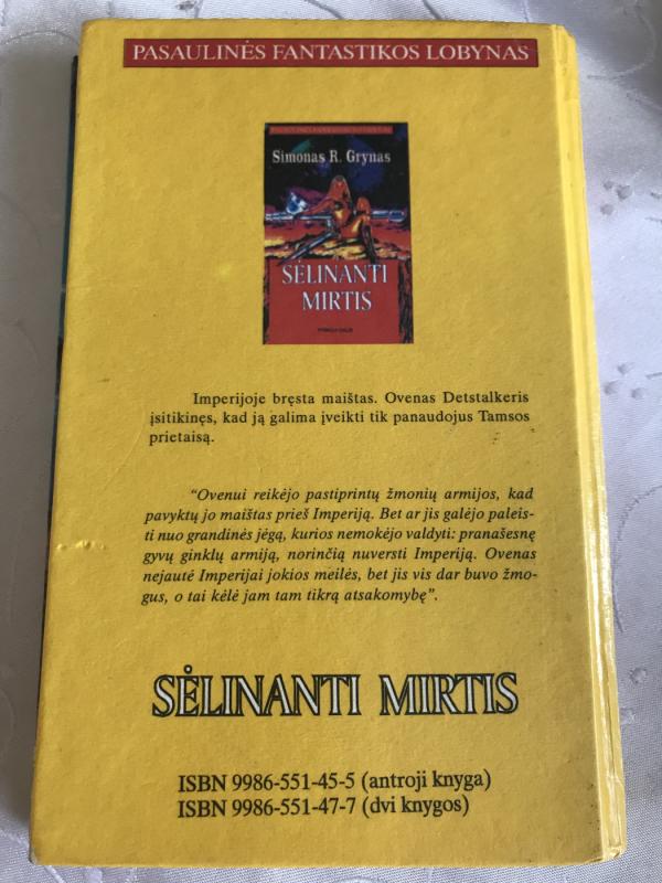 Sėlinanti mirtis (II dalis) - Simonas R. Grynas, knyga 3