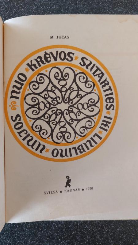 Nuo Krėvos sutarties iki Liublino unijos - M. Jučas, knyga 2