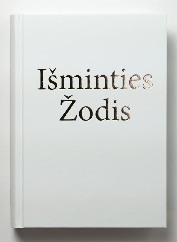 IŠMINTIES ŽODIS. I tomas. - Tatjana Mikušina, knyga 2