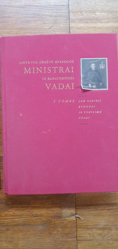 Lietuvos krašto apsaugos ministrai ir kariuomenės vadai (I tomas) - Autorių Kolektyvas, knyga 2