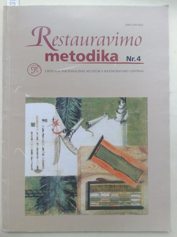 Restauravimo metodika Nr. 4. Popierius. Pergamentas. Spaudiniai - Autorių Kolektyvas, knyga 2