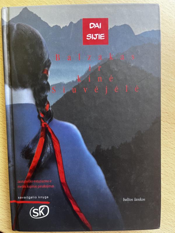 Balzakas ir kinė Siuvėjėlė - Sijie Dai, knyga 3