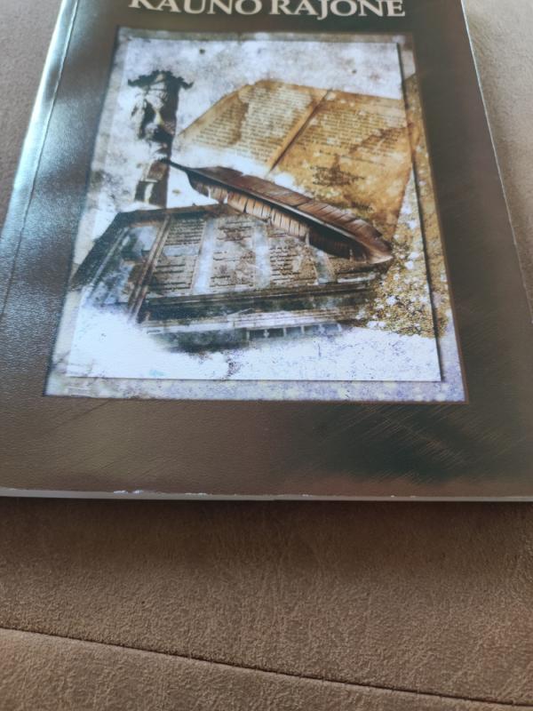 Knyga, spauda ir kultūra Kauno rajone. Enciklopedinis žinynas - D. Lisauskaitė, knyga 4