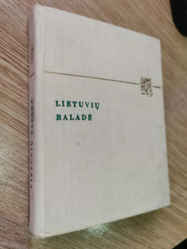 Lietuvių baladė - Autorių Kolektyvas, knyga 2