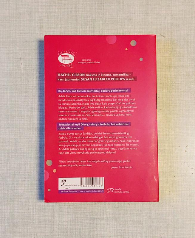 Gana nevykusių pasimatymų - GIBSON RACHEL, knyga 3