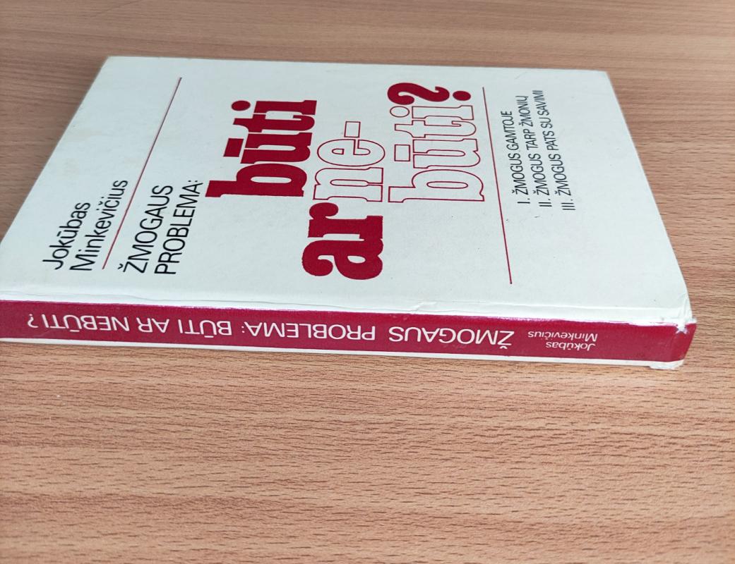 Žmogaus problema: būti ar nebūti? - Jokūbas Minkevičius, knyga 3