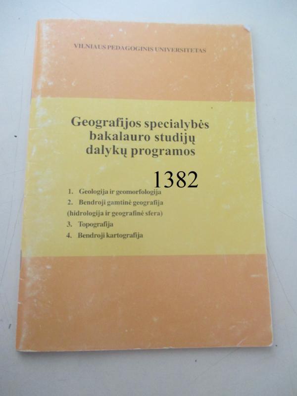 Geografijos specialybės bakalauro studijų dalykų programos - Rimantas Kontvainas, knyga 2