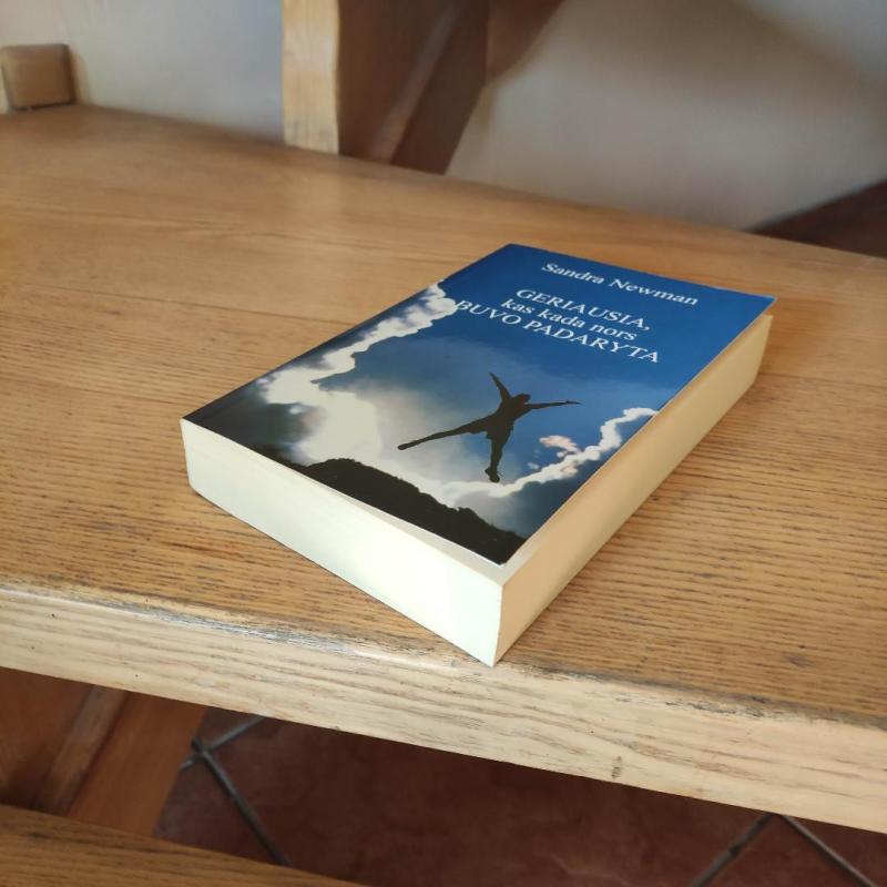 Geriausia, kas kada nors buvo padaryta - Sandra Newman, knyga 5