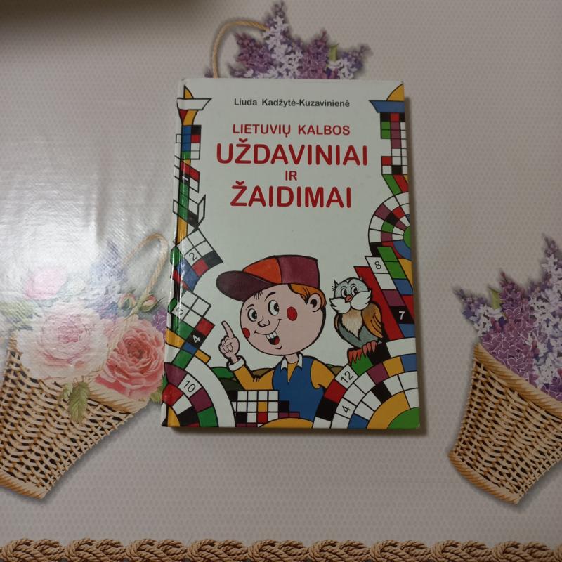 Lietuvių kalbos uždaviniai ir žaidimai - Liuda Kadžytė-Kuzavinienė, knyga