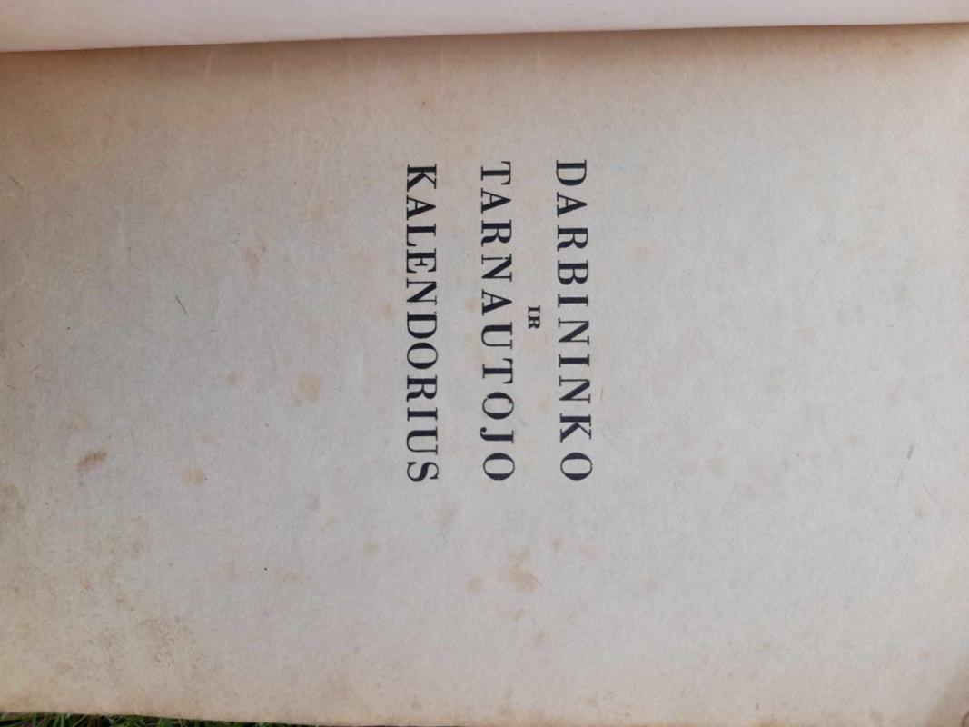 Darbininko ir tarnautojo kalendorius 1939 metams - Autorių kolektyas, knyga 4