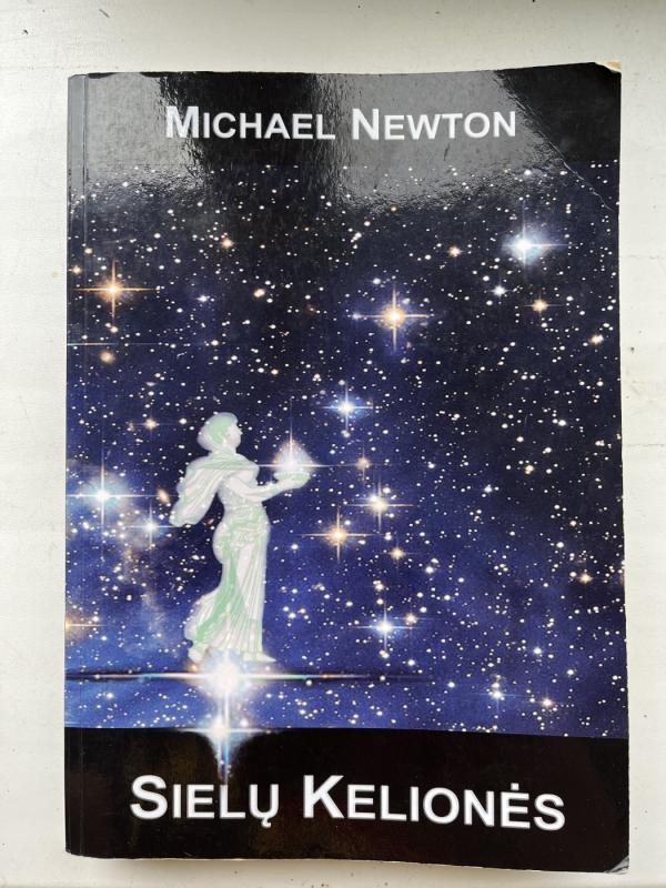 Sielų kelionės - Michael Newton, knyga 2