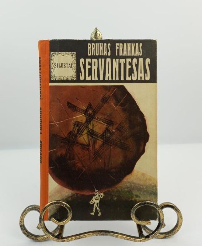 Servantesas - Brunas Frankas, knyga 2