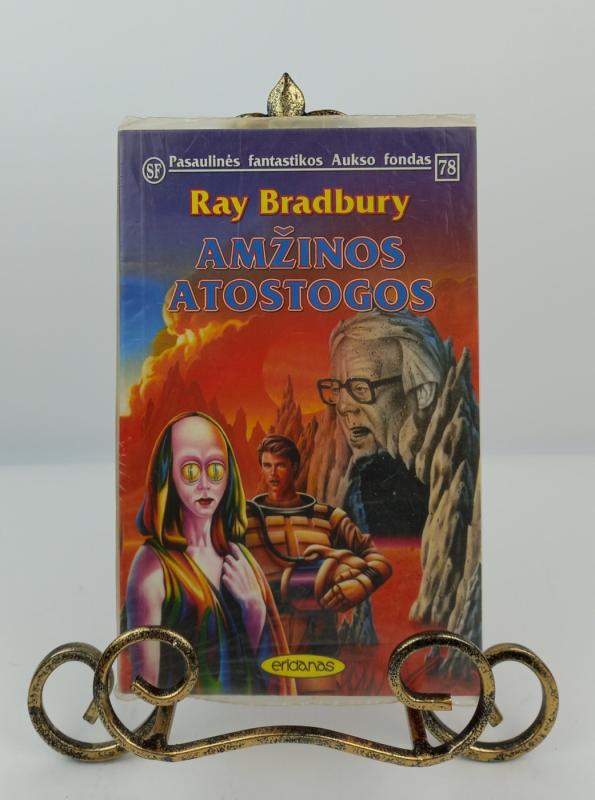 Amžinos atostogos - Ray Bradbury, knyga 2