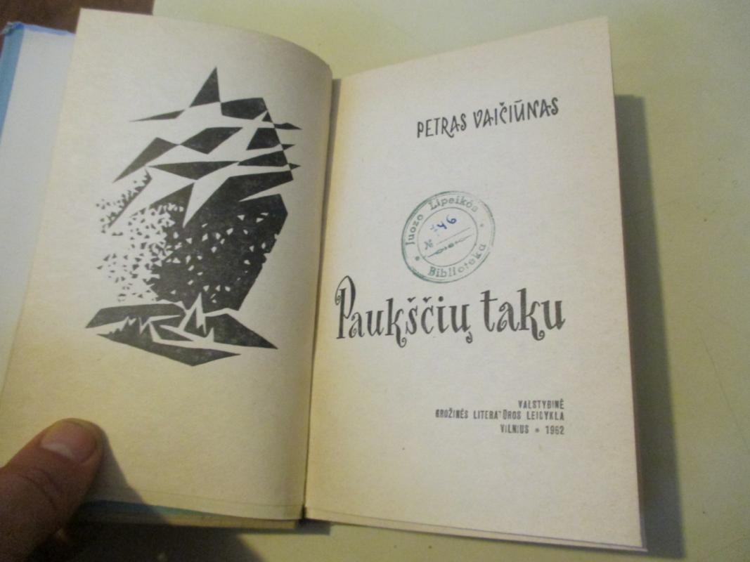 Paukščių taku - Petras Vaičiūnas, knyga 6