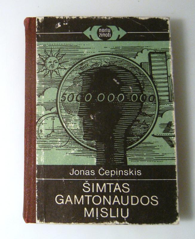 Šimtas gamtonaudos mįslių - Jonas Čepinskis, knyga 5