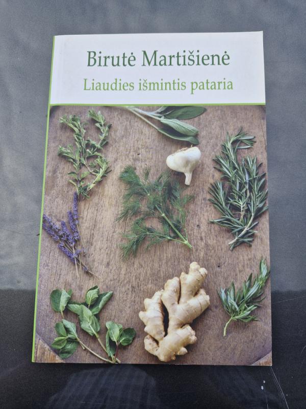 Liaudies išmintis pataria - Birutė Martišienė, knyga 2