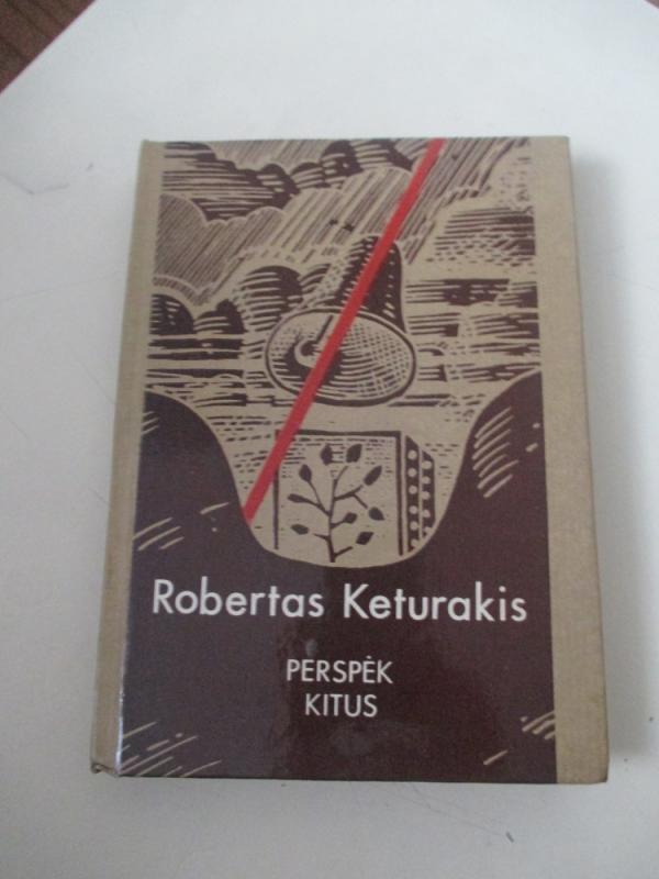 Perspėk kitus - Robertas Keturakis, knyga 3