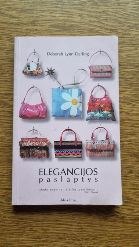 Elegancijos paslaptys - Deborah Lynn Darling, knyga 3