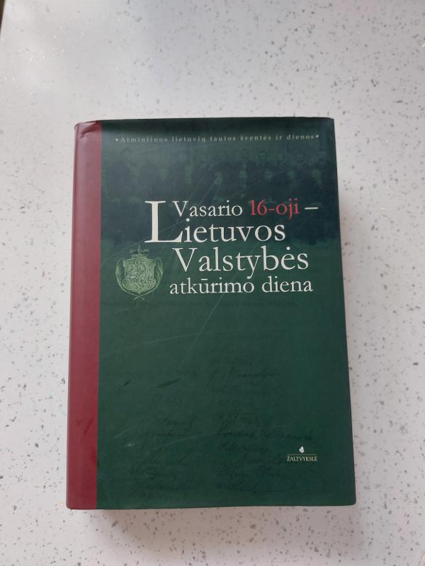 Vasario 16-oji-Lietuvos Valstybės atkūrimo diena - Antanas Račis Eugenijus Manelis, Antanas Račis, knyga 3