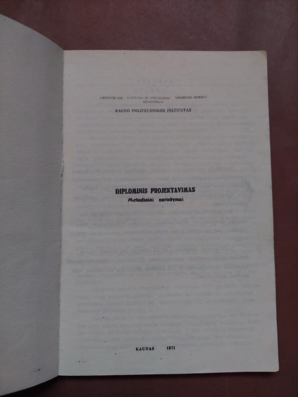 Diplominis projektavimas. Metodiniai nurodymai tiksliosios mechanikos prietaisų specialybei - Autorių Kolektyvas, knyga 4